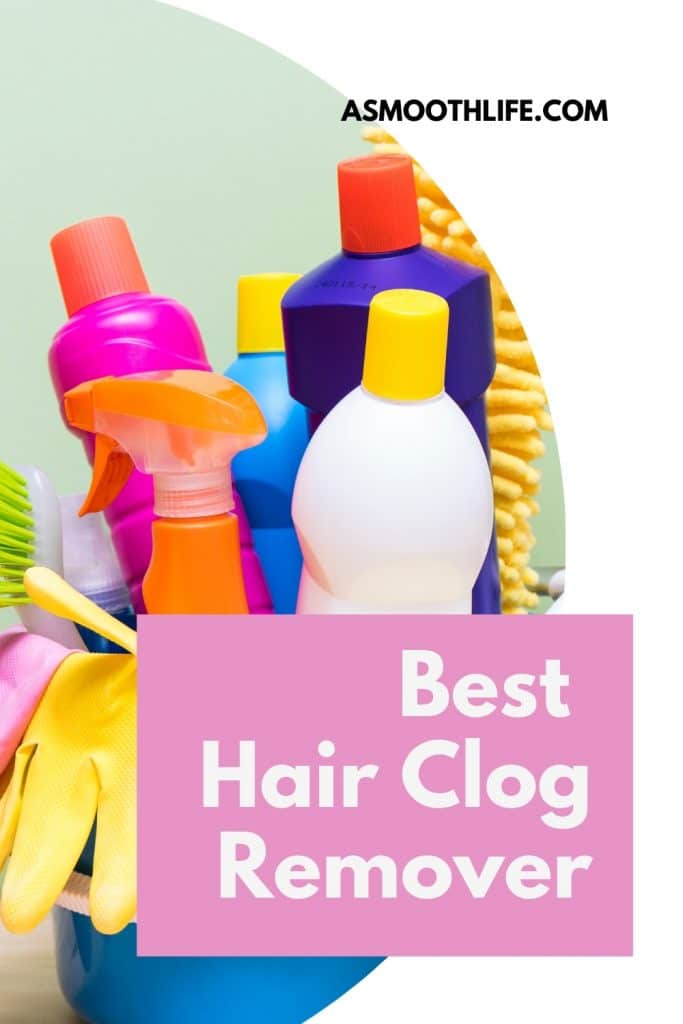 Best Hair Clog Remover Clean Out Your Shower A Smooth Life